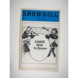 A Match Made in Heaven Showbill 1985 David Montefiore Leon Liebgold Town Hall